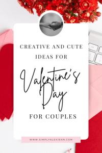 Pinterest Pin for Creative and Cute things to do one valentine's day.