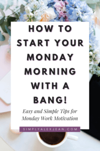 Pinterest Pin for Monday Motivation