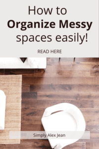 Pinterest Pin for How to start organizing